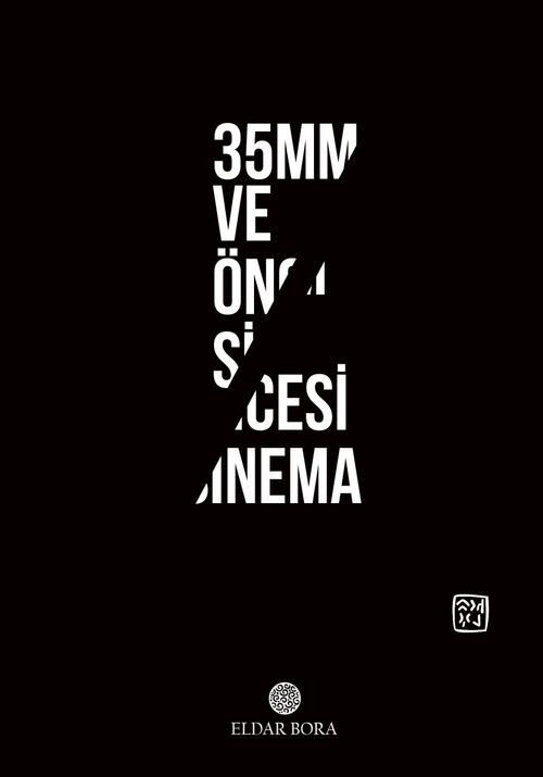 35mm ve Öncesi Sinema