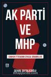 AK Parti ve MHP Cumhur İttifakının Siyasal Dinamikleri