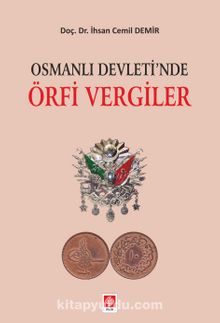 Osmanlı Devletinde Örfi Vergiler