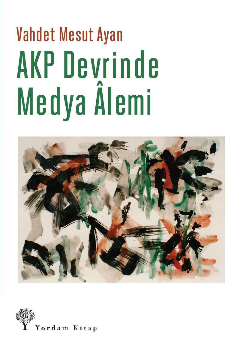 AKP Devrinde Medya Alemi