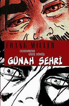 Günah Şehri 7 / Cehenneme Gidiş Dönüş