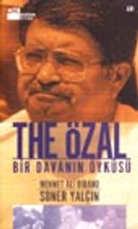 The Özal Bir Davanın Öyküsü