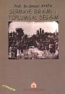 Sermaye Birikimi ve Toplumsal Değişim