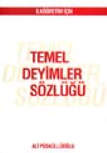 İlköğretim İçin Temel Deyimler Sözlüğü