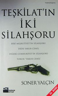 Teşkilatın İki Silahşoru/Dede Yakub Cemil-Torun "Yakub Cemil"