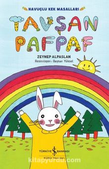 Tavşan Pafpaf / Havuçlu Kek Masalları - Zeynep Alpaslan