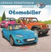 Otomobiller / D&uuml;nyayı &Ouml;ğreniyorum