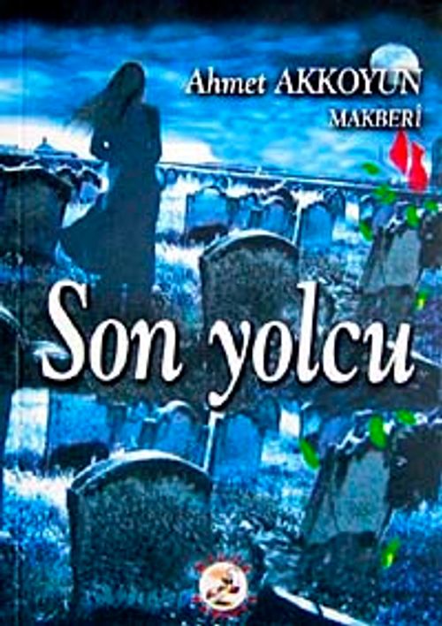 Son Yolcu