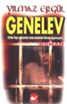 Genelev / Onlar Hep Ağlıyorlar Ama Seslerini Kime Duymuyor!..