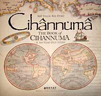 Kitab-ı Cihannüma-360 Yıllık Bir Öykü & The Book of Cihannuma A360 Year old Story