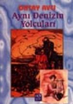 Aynı Denizin Yolcuları