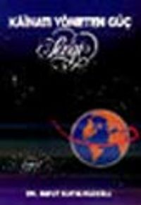 Kainatı Yöneten Güç Sevgi