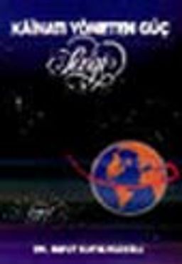 Kainatı Yöneten Güç Sevgi