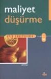 Maliyet D&uuml;ş&uuml;rme