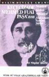 Keçecizade Mehmed Fuat Paşa'nın Nesirleri Şiirleri Nükteleri Hakkında Yazılan Şiirler / Hekim-Devlet Adamı