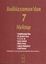 Bediüzzaman'dan 7 Mektup