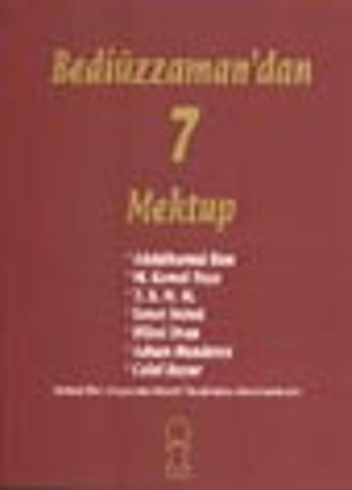 Bediüzzaman'dan 7 Mektup