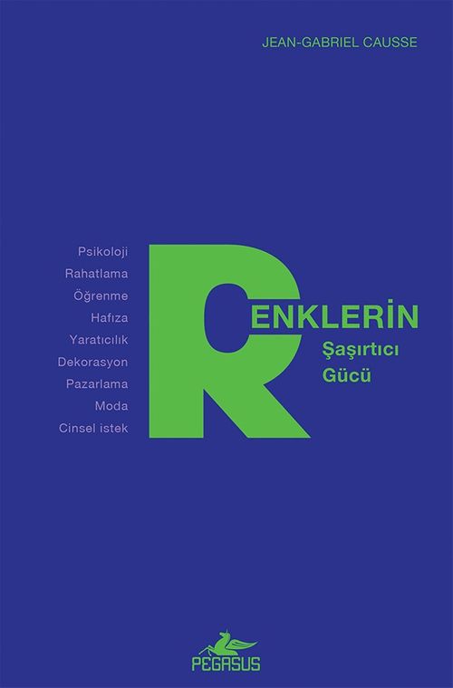 Renklerin  Şaşırtıcı Gücü