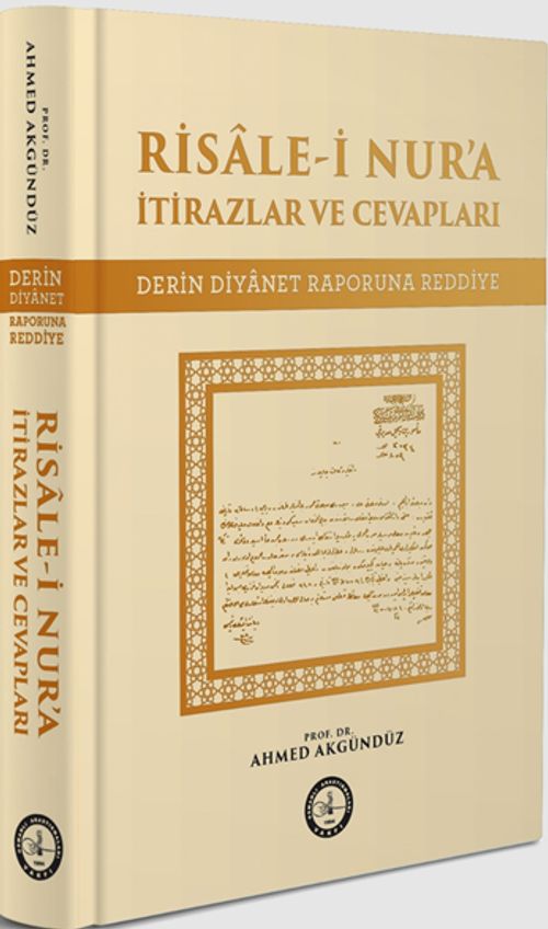 Risale-i Nur'a İtirazlar ve Cevapları 