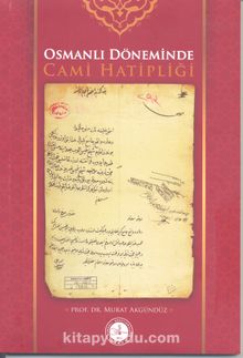 Osmanlı Döneminde Cami Hatipliği