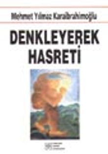 Denkleyerek Hasreti