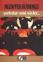 Şarkılar Seni Söyler...