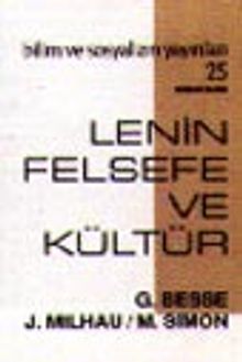 Lenin Felsefe ve Kültür - Guy Besse