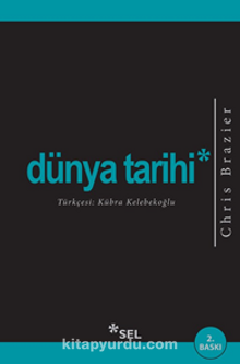Dünya Tarihi - Chris Brazier
