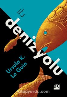 Denizyolu - Ursula K. Le Guin
