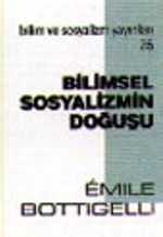 Bilimsel Sosyalizmin Doğuşu