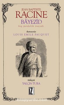 Bayezid - Jean Racine