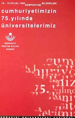 Cumhuriyet'in 75 Yılında Üniversitelerimiz