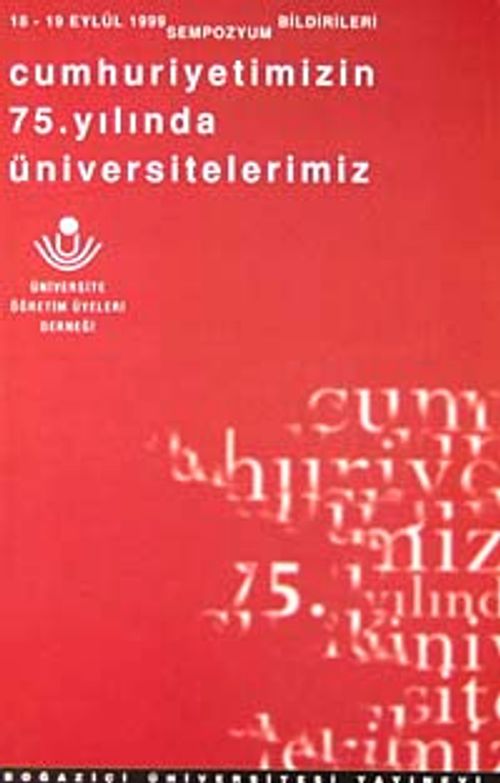 Cumhuriyet'in 75 Yılında Üniversitelerimiz