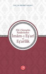 Ehl-i Sünnetin Reislerinden İmam-ı Eş‛ari ve Eş‛arik