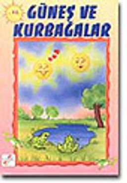 Güneş ve Kurbağa