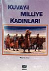 Kuvay-ı Milliye Kadınları
