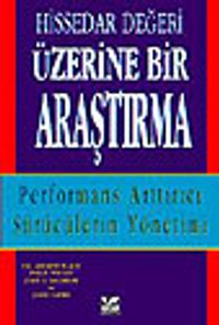 Hissedar Değeri Üzerine Bir Araştırma