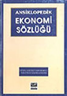 Ansiklopedik Ekonomi Sözlüğü