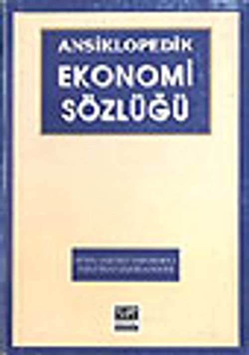 Ansiklopedik Ekonomi Sözlüğü