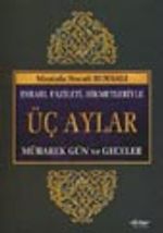 Mübarek Gün ve Geceler (Üç Aylar)