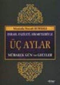 Mübarek Gün ve Geceler (Üç Aylar)