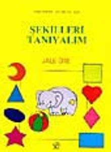 Okul Öncesi Çocuklar İçin Şekilleri Tanıyalım