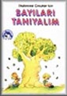 Okul Öncesi Çocuklar İçin Sayıları Tanıyalım