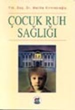 Çocuk Ruh Sağlığı