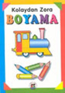 Kolaydan Zora Boyama