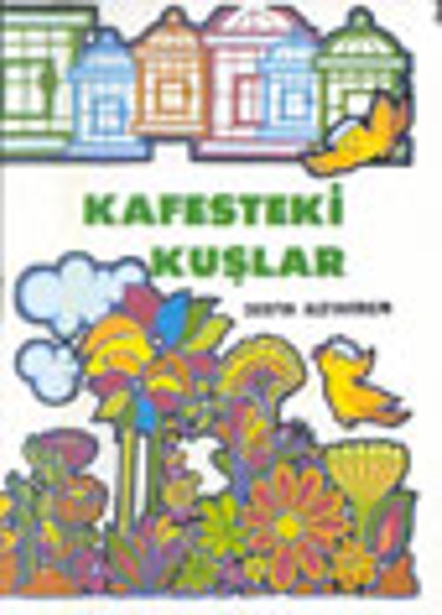 Kafesteki Kuşlar