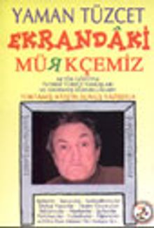 Ekrandaki Mürkçemiz