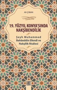 19.Yüzyıl Konya'sında Nakşibendilik Ali Çoban