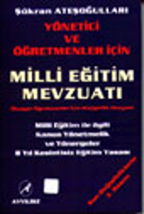 Yönetici ve Öğretmenler İçin Milli Eğitim Mevzuatı