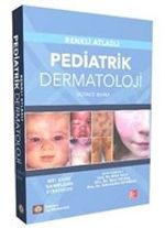 Renkli Atlaslı Pediatrik Dermatoloji 